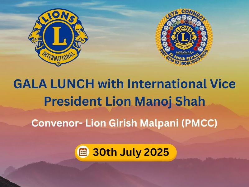 GALA LUNCH with International Vice President Lion Manoj Shah
